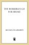 [The Borrible Trilogy 02] • Borribles Go for Broke, The